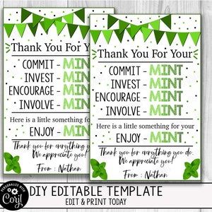 May include: Two printable thank you cards with a green mint theme. The cards feature a green and white banner design with the text "Thank You For Your" and a list of words like "Commit", "Invest", "Encourage", and "Enjoy" followed by the word "Mint".