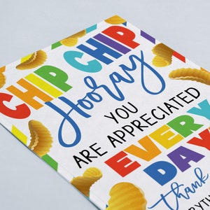 Chip Sign, Appreciation Printable, Chip Chip Hooray, Potato Chips ...