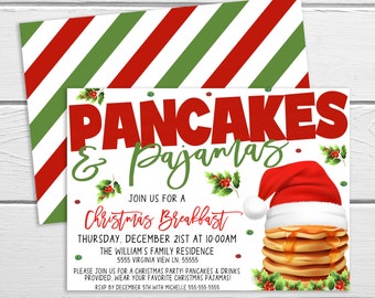 May include: A Christmas-themed invitation for a pancake breakfast and pajamas party. The invitation features a red and green striped background, a red Santa hat, and a stack of pancakes with syrup. The text reads "Pancakes & Pajamas, Join us for a Christmas Breakfast, Thursday, December 21st at 10:00am, The William's Family Residence, 5555 Virginia View Ln, 55555, Please join us for a Christmas party! Pancakes & drinks provided, wear your favorite Christmas pajamas! RSVP by December 5th with Michelle 555-555-5555."