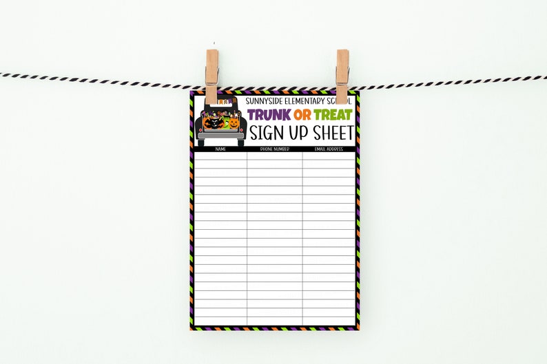 May include: A printable sign-up sheet for a trunk or treat event at Sunnyside Elementary School. The sheet has columns for name, phone number, and email address. The sign-up sheet features a black truck with pumpkins and ghosts in the back.
