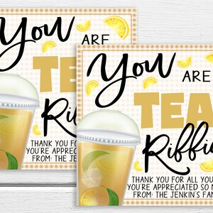アイスティーギフトタグ、編集可能な You are TEA-riffic、アイスティー感謝タグ、教師スタッフ教室学校 PTO PTA、従業員ボランティア看護師