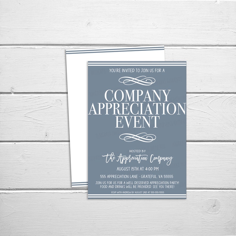 May include: A blue and white invitation for a company appreciation event hosted by "The Appreciation Company". The event will be held on August 15th at 4:00 PM at 555 Appreciation Lane, Grateful, VA 55555. Food and drinks will be provided. RSVP with Andrew by August 2nd at 555-555-5555.