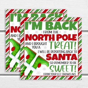 Elf Arrival Gift Tags, I'm Back From The North Pole Treat, Welcome Back Elf Favor Tags, Toy Candy Chocolate Treats, Printable Template