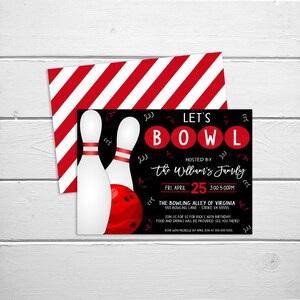 May include: A black and red bowling-themed invitation with the text "Let's Bowl" in red circles. The invitation is for a bowling party hosted by the Williams family on Friday, April 25th from 3:00 to 5:00 PM at The Bowling Alley of Virginia. The invitation includes the address and RSVP information.