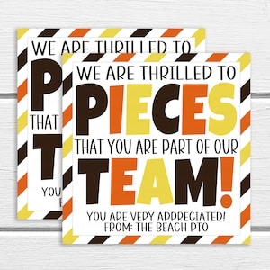 Appreciation Gift Tags, Thrilled To Pieces You Are Part Of Our Team, Candy Chocolate Label, Staff Employee Volunteer Tag, Editable Template