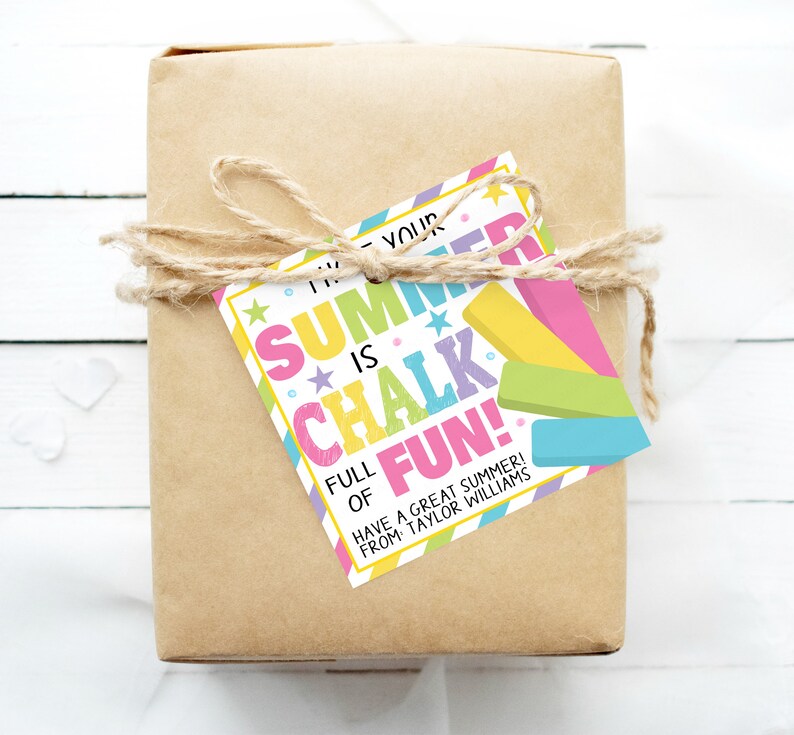 Chalk Gift Tags, Summer is Chalk Full of Fun, End of School Year Gift ...