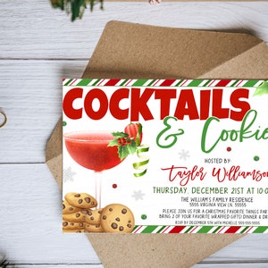 May include: A Christmas-themed invitation for a "Cocktails & Cookies" party hosted by Taylor Williamson. The invitation features a red cocktail, cookies, and a holly sprig. The party is scheduled for Thursday, December 21st at 10:00 AM at the William's Family Residence.