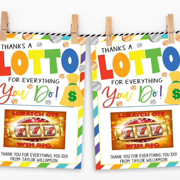 Lottery Gift Card Holder, Scratch Off Ticket, Thanks A Lotto For All You Do, Printable Appreciation Teacher Staff Nurse Employee Volunteer