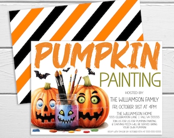 May include: Pumpkin painting party invitation with orange and black striped backing. The invitation features orange pumpkins with painted faces, paintbrushes, and the text "Pumpkin Painting". Hosted by The Williamson Family.