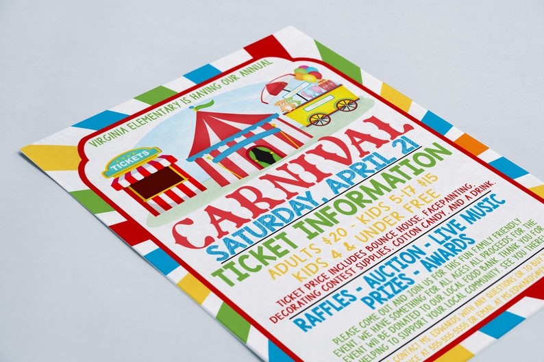 May include: A colorful flyer for a school carnival with a red and white striped tent, a yellow ticket booth, and a yellow wagon with cotton candy. The flyer says "Virginia Elementary is having our annual Carnival Saturday, April 21".