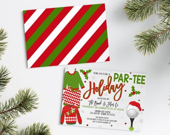 May include: A Christmas-themed golf invitation with a red and green striped background. The invitation features a cartoon illustration of a person wearing a Christmas sweater and pants. The text reads "Join us for a Par-Tee Holiday" and "Hosted by The Bank & Form Co. Thursday, December 10th at Noon. Virginia Golf Course 555 Golf Dr. Nouday, VA 55555. Ugly Sweater Contest. Food and drinks to follow at the golf course. RSVP to [email protected] by December 5th."