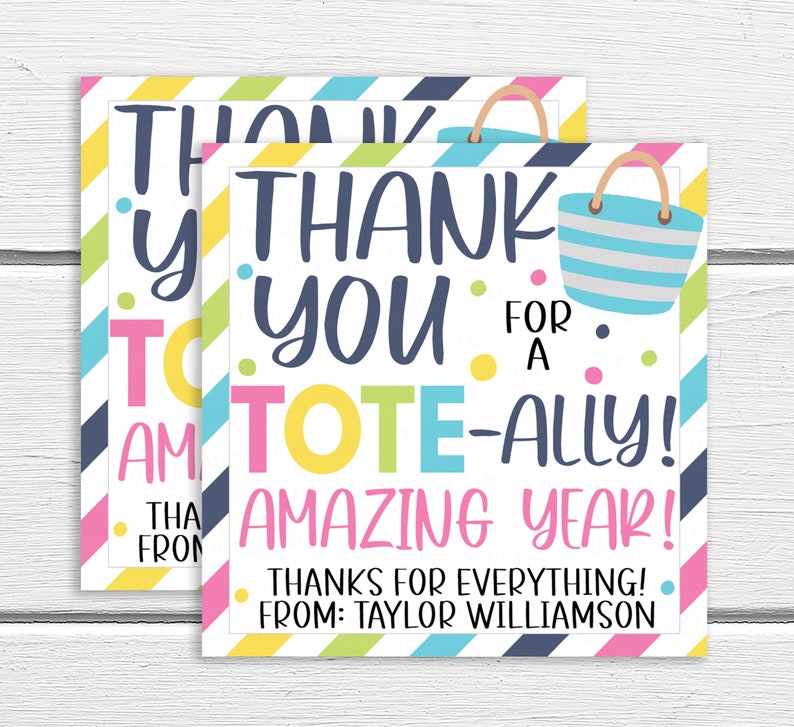 May include: Two colourful thank you cards with a striped beach bag design. The text reads "Thank you for a tote-ally amazing year! Thanks for everything! From: Taylor Williamson."