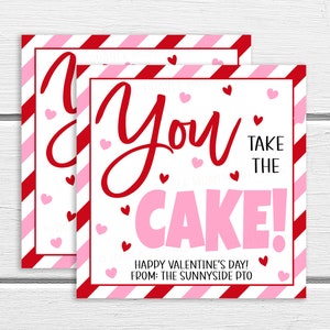 Etiqueta de regalo de cupcake de San Valentín, editable usted toma el pastel, pastel de San Valentín, agradecimiento del empleado del personal del maestro de la escuela gracias, postre de panadería