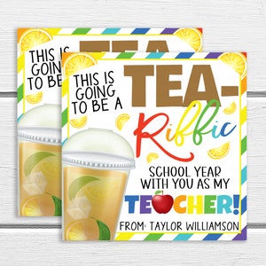 Teacher Iced Tea Gift Tag, Back To School, You are TEA-riffic, Welcome Back First Day Gift For Teachers Staff Employees School PTO PTA