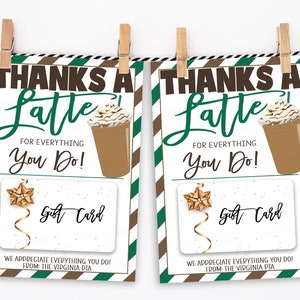 Merci un latte pour tout ce que vous faites, étiquette cadeau d’appréciation imprimable modifiable, PTO PTA School Teacher Staff Employee Volunteer Nurse Daycare