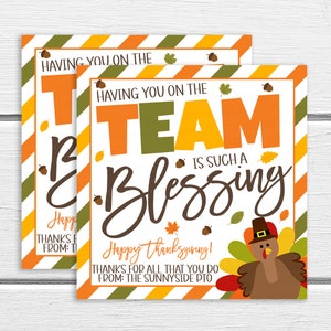 Thanksgiving Appreciation Tags, You On The Team Is A Blessing, Fall Thank You Employee Staff Nurse Teacher School PTO PTA, Editable Template
