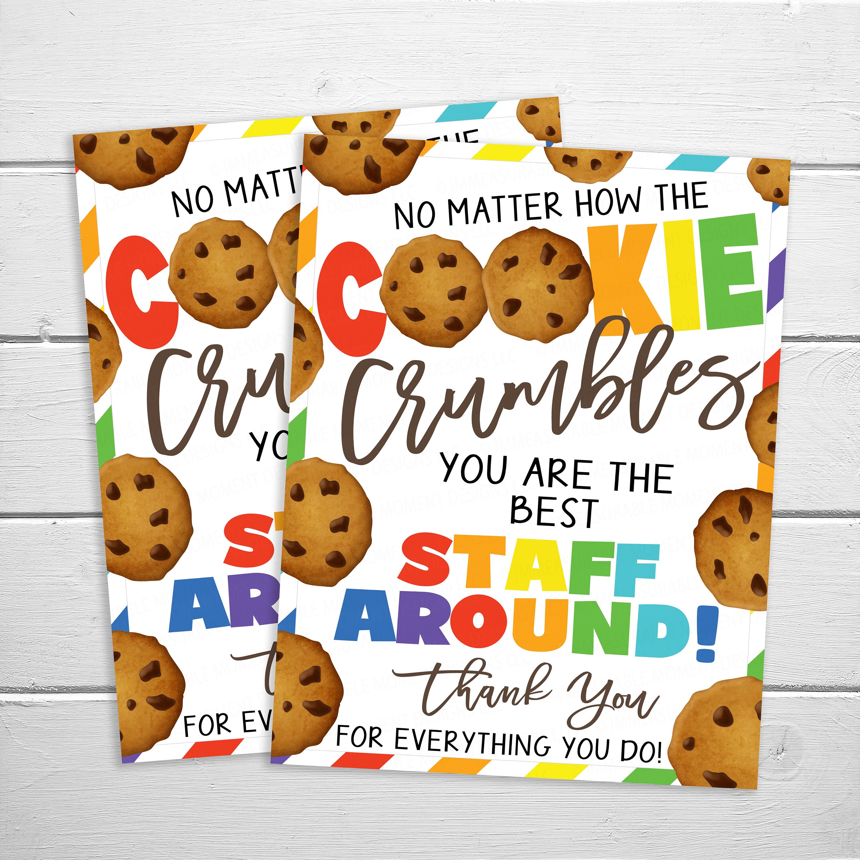 Cookie Sign Appreciation Printable No Matter How the Cookie - Etsy