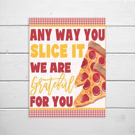 Pizza Appreciation Sign, Staff Employee Teacher Nurse Appreciation Week
