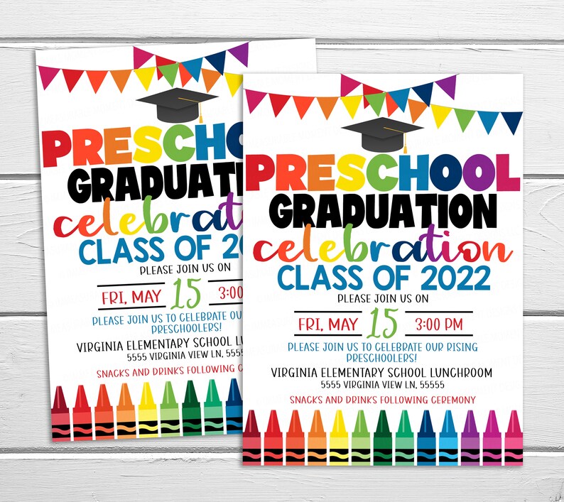 May include: A colorful invitation for a preschool graduation celebration. The invitation features a graduation cap, a rainbow of crayons, and the text "Preschool Graduation Celebration Class of 2022". The event is scheduled for Friday, May 15th at 3:00 PM at Virginia Elementary School Lunchroom.