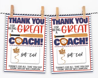 May include: Two printable thank you cards for a baseball coach. The cards are blue, red, and white with a baseball bat and ball. The text on the cards reads "Thank you for being a great coach!" and "Thanks for all that you do! From: Taylor Williamson".