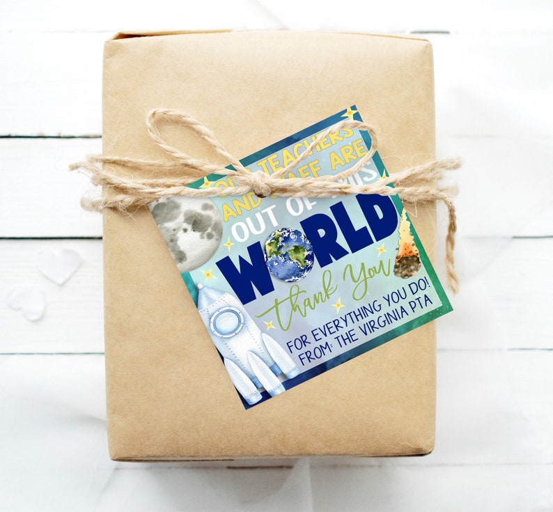 Space Teacher Appreciation Week Gift Tags, Out Of This World Outer Space Theme, Teacher Staff School Printable Editable Template PTA PTO image 4