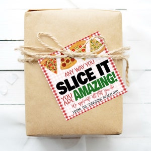 Etichetta regalo di apprezzamento per la pizza, in qualsiasi modo la si tagli, apprezzamento per dipendenti, personale, volontari, insegnanti, infermieri, genitori, insegnanti, stampabile modificabile
