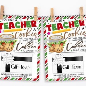 Kerst leraar waardering cadeau kaarthouder, als je een leraar cookie koffie geeft, schoolmedewerker personeel kinderdagverblijf PTO PTA afdrukbaar