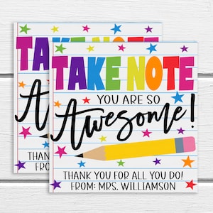 Pen Notebook Thank You Gift Tags, Take Note You Are Awesome, Teacher Staff Employee Appreciation, PTO PTA School Supples, Editable Template image 1