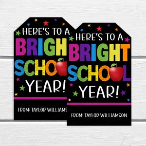 Bright School Year Gift Tag, Terug naar school label, eerste schooldag, cadeau voor docenten personeel studenten, PTO PTA, DIY bewerkbaar afdrukbaar