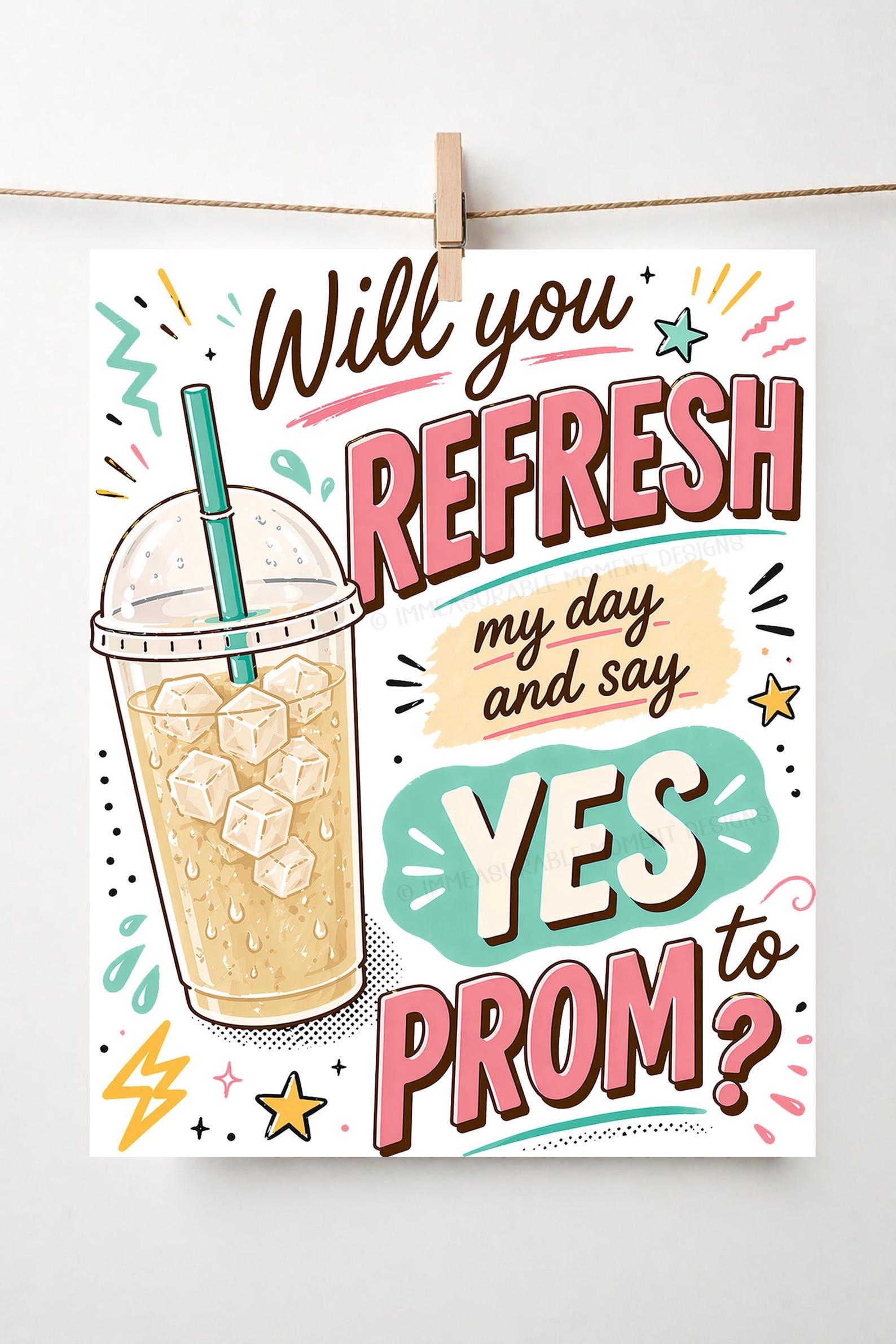Prom Drinks Drink Refresh Promposal Sign, Refresh My Day Say Yes Prom Poster ...
