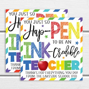 Teacher Pen Thank You Gift Tags, You Hap-pen Ink-credible Teacher Staff Employee Appreciation Week, PTO PTA School Supples Editable Template
