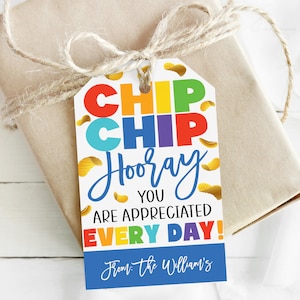 Etiquetas de regalo de papas fritas, Chip Chip Hooray, Etiqueta de agradecimiento de papas fritas, Personal de maestros voluntarios Empleado Enfermera Empleado voluntario Aula PTA