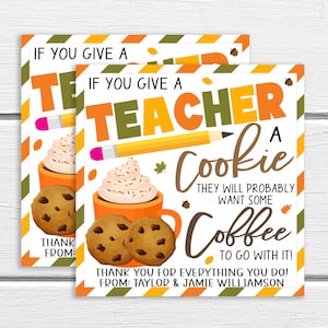 Étiquette cadeau d’appréciation des enseignants d’automne, si vous donnez une étiquette de café à biscuits de l’enseignant, personnel de l’école, PTO PTA imprimable modèle modifiable