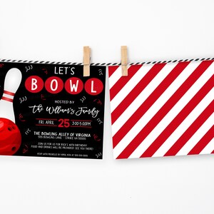 May include: A black and red bowling-themed invitation with a white bowling pin and ball. The invitation reads "Let's Bowl" and "Hosted by the Williams Family". The date is Friday, April 25th, from 3:00-5:00 PM. The location is The Bowling Alley of Virginia, 555 Bowling Lane, Strike VA 55555.
