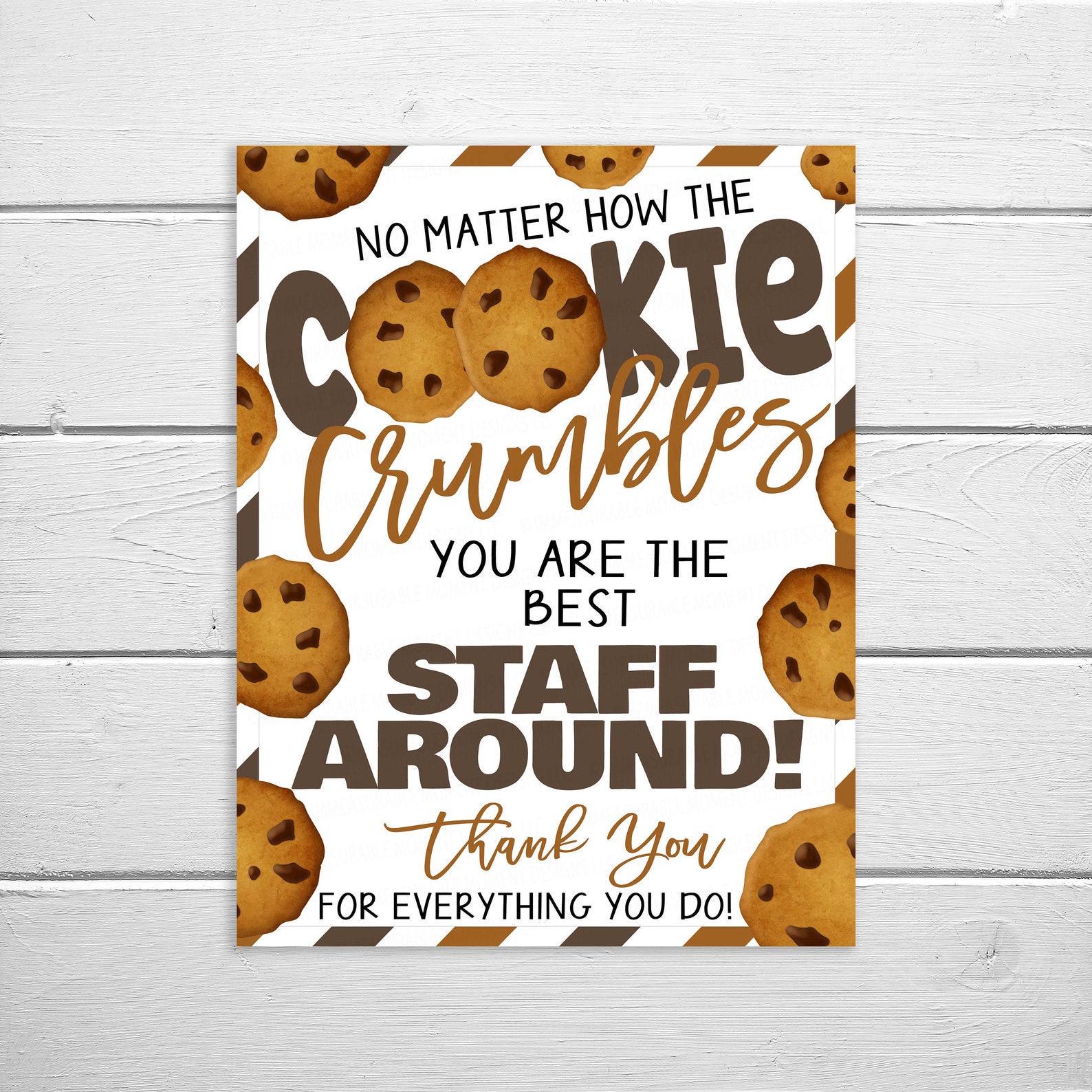 Cookie Sign Appreciation Printable No Matter How the Cookie Etsy