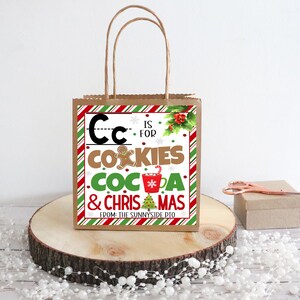 Étiquettes cadeaux de Noël pour les enseignants, C est pour les biscuits et le cacao de Noël, étiquette de cookie de remerciement pour l’appréciation de l’enseignant, modèle imprimable modifiable