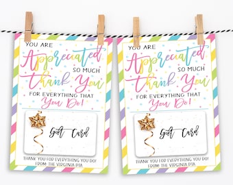 May include: Two colorful gift card holders with a gold star and the text "You are Appreciated so much Thank You for everything that You Do!" and "Gift Card" with the text "Thank you for everything you do! From: The Virginia PTA" at the bottom.