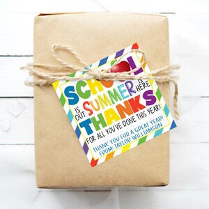 End Of School Gift Tag, School Is Out Summer Is Here, Thank You Appreciation, Teacher Staff Student PTO PTA Editable Printable Template