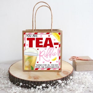 Valentine&#39;s Iced Tea Gift Tag, Valentine You are TEA-riffic, Appreciation, Teacher Staff Classroom School PTO PTA, Employee Volunteer Nurse