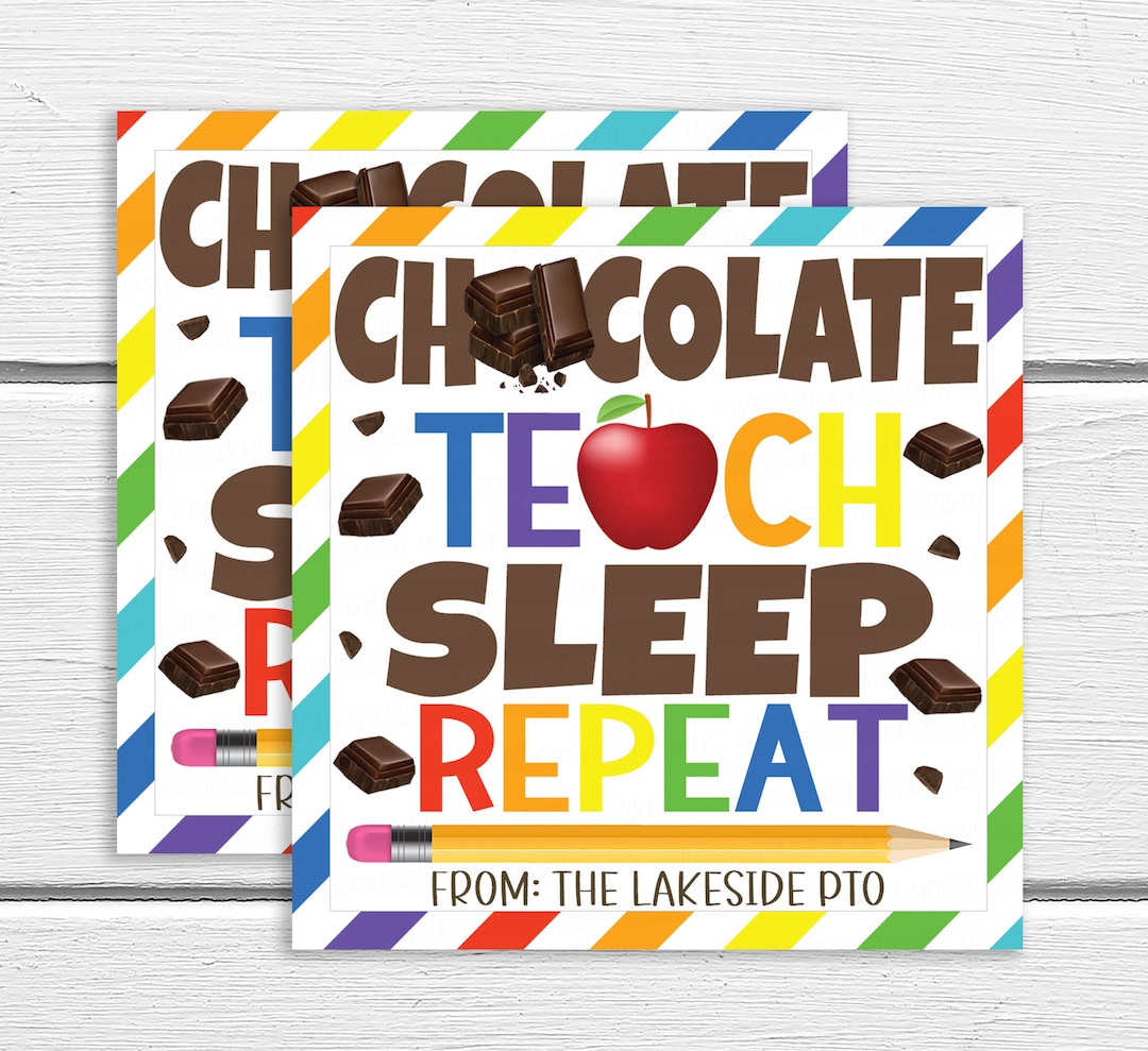 Teacher Gift Tags Chocolate Teach Sleep Repeat Back to Etsy