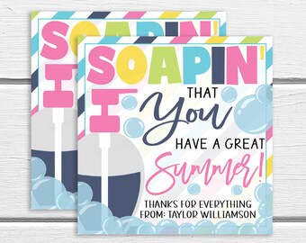 Waardering Soap Gift Tag, Soapin &#39;You Have a Great Summer, End of School Year Label, Teacher Staff Volunteer Employee Classroom Printable