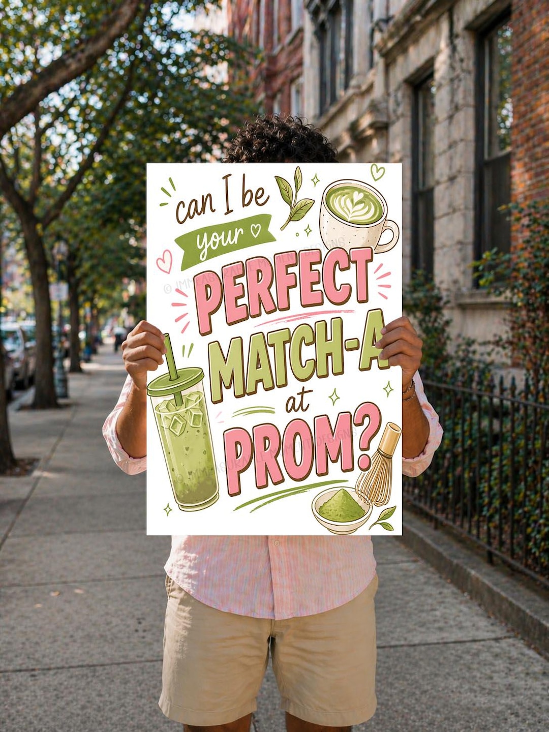 Matcha Promposal Sign, Your Perfect Match-a Prom Poster, Matcha Drink ...