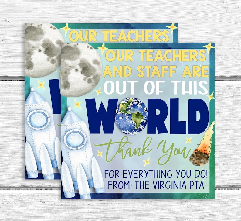 Space Teacher Appreciation Week Gift Tags, Out Of This World Outer Space Theme, Teacher Staff School Printable Editable Template PTA PTO image 1