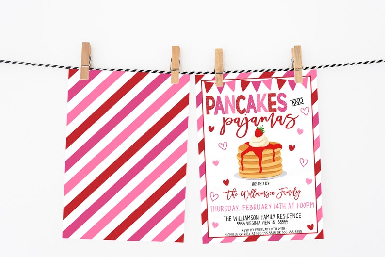 May include: A pink and red striped card with a white invitation for a "Pancakes and Pajamas" party. The invitation includes the text "Hosted by the Williamson Family" and the date and time of the event.