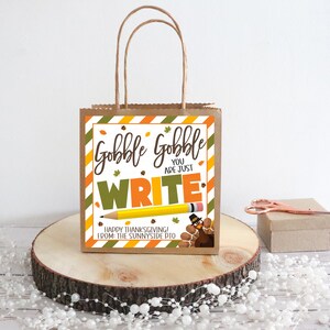 Thanksgiving Bleistift Geschenkanhänger, Gobble Gobble Sie schreiben nur, Klassenzimmer Schüler Schullehrer Favor Tag, bearbeitbare druckbare Vorlage