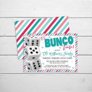 May include: A pink and blue striped invitation for a Bunco game. The invitation features a stack of dice and the text "It's Bunco Time!"  Hosted by the William's Family. The event is scheduled for Thursday, 13th February at 5:00 PM at the William's Family Residence, 5555 Virginia View Ln. 55555. The invitation requests an RSVP by 10th February with Michelle at 555-555-5555.
