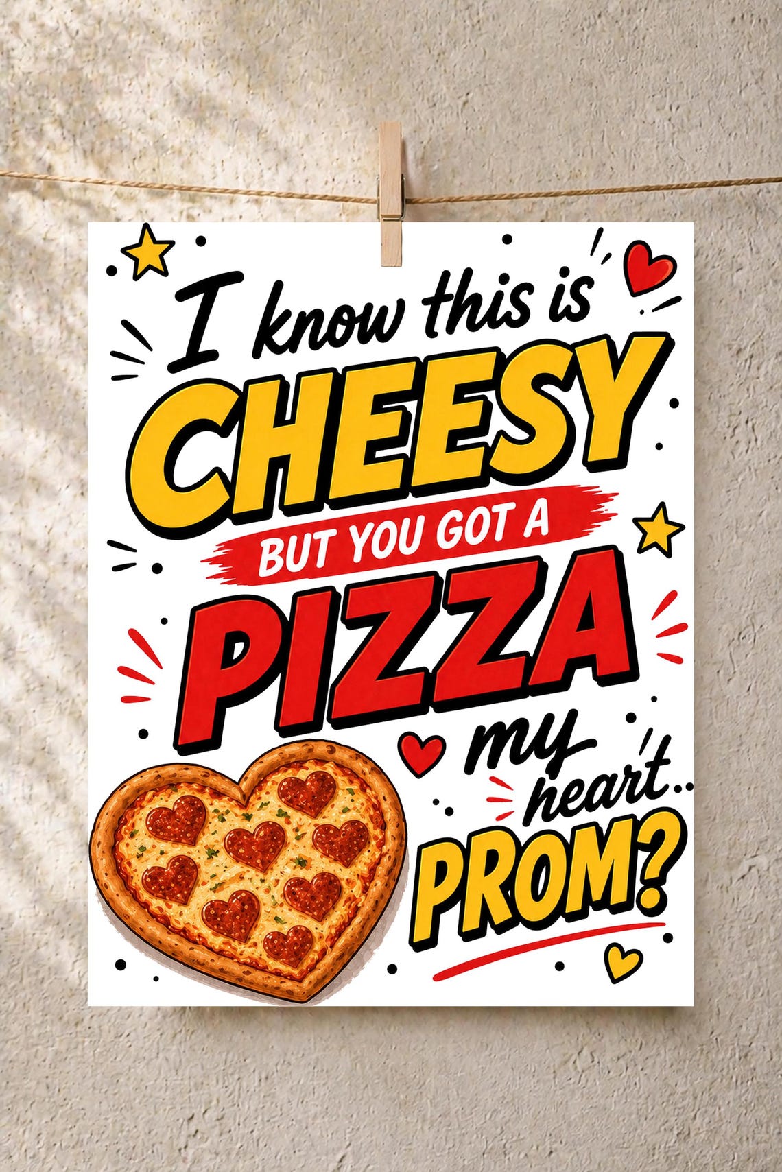 Cheesy Sign Pizza Promposal Sign Printable, This is Cheesy Pizza My Heart Prom ...