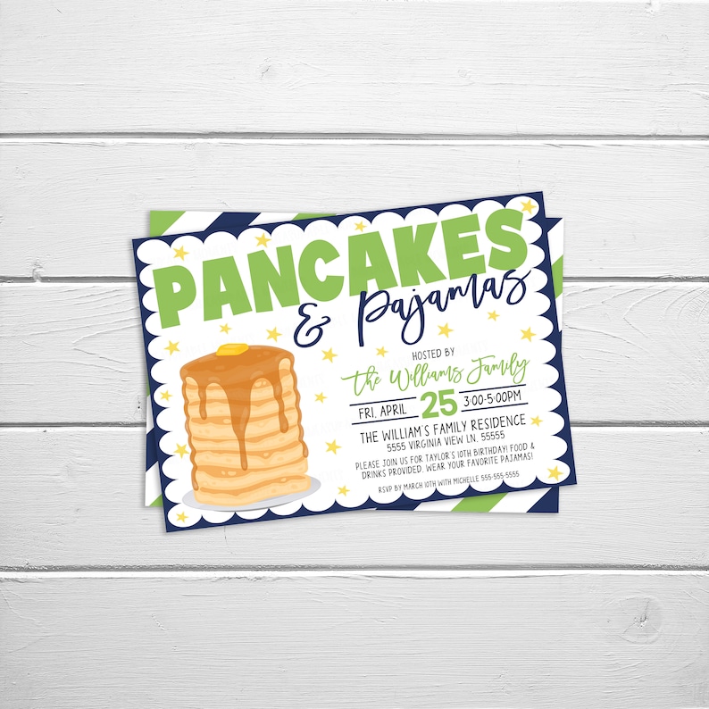 May include: A blue and green invitation for a pancake and pajamas party. The invitation features a stack of pancakes with syrup and butter, and the text "Pancakes & Pajamas" in green and blue letters. The invitation also includes the date, time, and location of the party.
