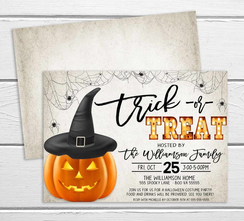 May include: Halloween party invitation with a jack-o-lantern wearing a witch's hat. The invitation says "trick-or-treat" and is hosted by the Williamson family on October 25th from 3:00 to 5:00 PM at 555 Spooky Lane, Boo VA 55555. RSVP with Michelle by October 15th at 555-555-5555.