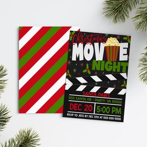 May include: A Christmas movie night invitation with a red and green striped background. The invitation features a black and white movie clapperboard with the text "Christmas Movie Night" and "Santa Paws" with a date and time.